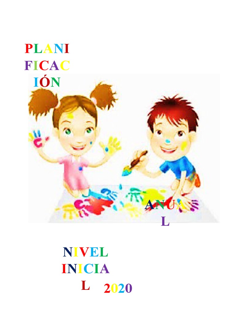 Planificación Anual Nivel Inicial 2020 | PDF | Educación de la primera ...