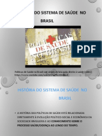 Aula 4 - História Do Sistema de Saúde No Brasil - Até 1970
