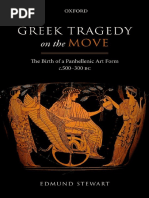 Greek Tragedy On The Move The Birth of A Panhellenic Art Form C. 500-300 BC (Edmund Stewart)