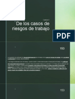 De Los Casos de Riesgos de Trabajo