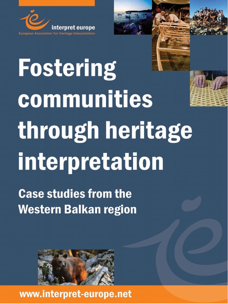 Interpret Europe Fostering Communities Through Heritage Interpretation