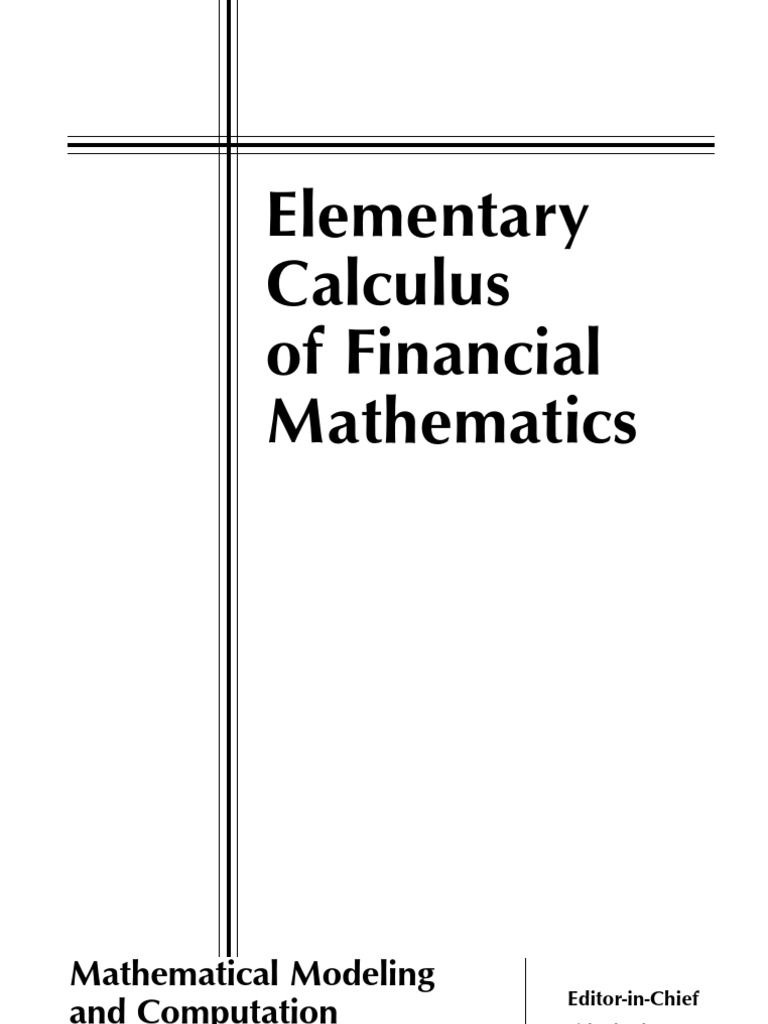 Elementary Calculus of Financial Mathematics Monographs On Mathematical