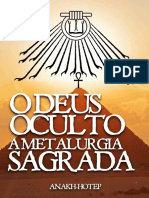 O Deus Oculto - A Metalurgia Sagrada