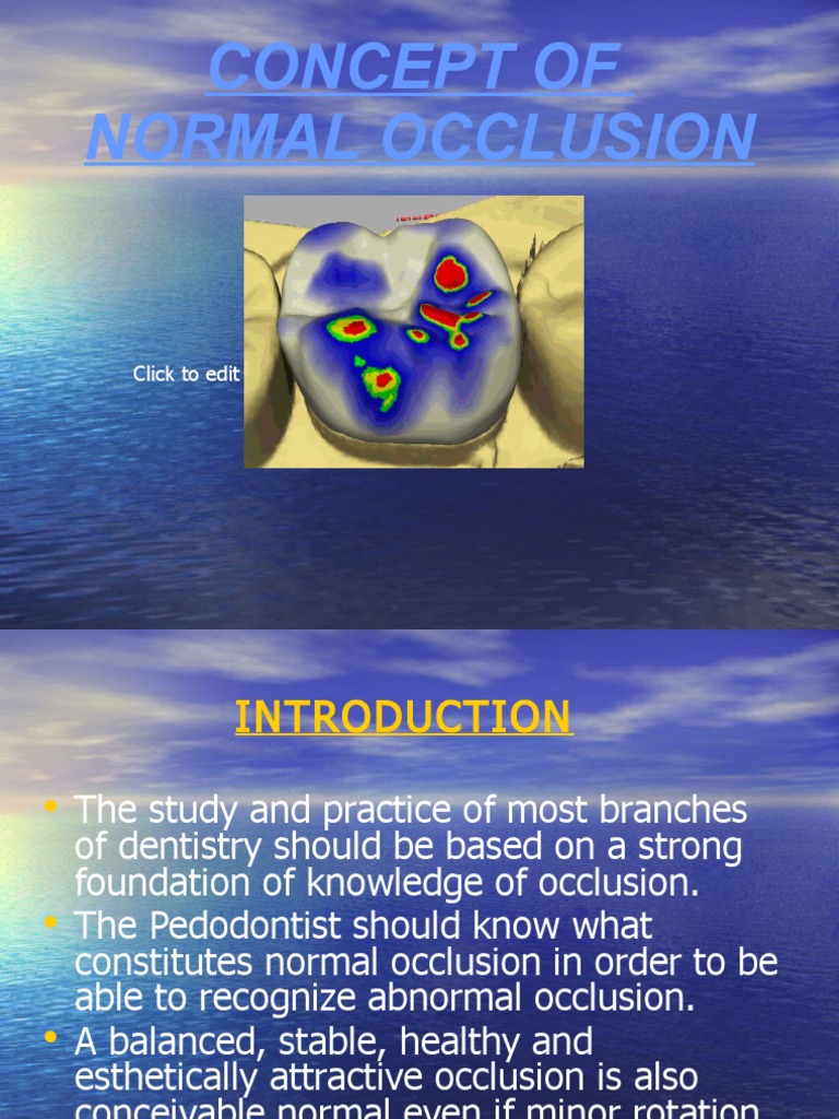Concept of Normal Occlusion Tooth Dental Anatomy