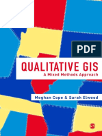 Meghan Cope, Sarah Elwood - Qualitative GIS - A Mixed Methods Approach-SAGE Publications LTD (2009)