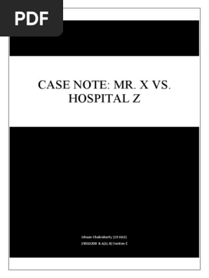 Mr X V. Hospital Z Case Note
