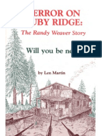 Martin - Terror On Ruby Ridge - The Randy Weaver Story - Will You Be Next (1993)
