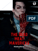 The Dead Meat Mavericks