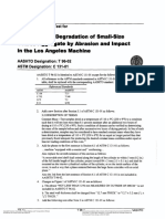 Resistance To Degradation of Small Size Coarse Aggregate by Abrasion and Impact in The Los Angeles Machine