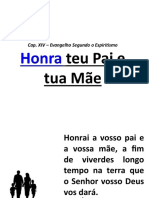 Honrai A Vosso Pai e A Vossa Mãe