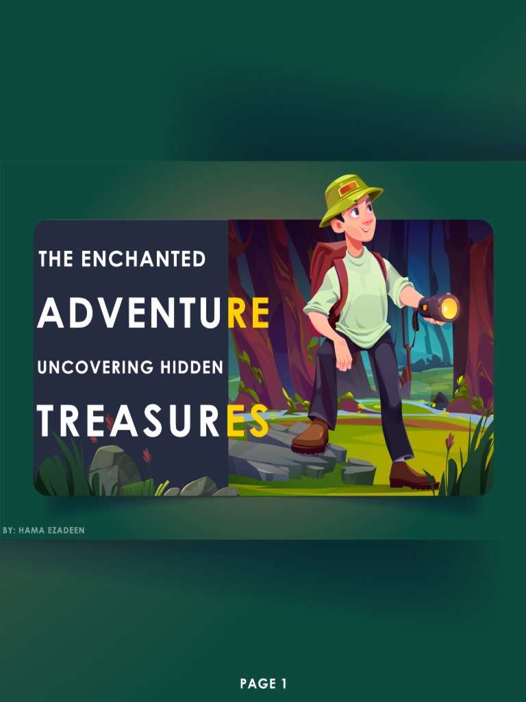 The Enchanted Adventure Uncovering Hidden Treasures | PDF