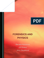 Renata Holubova, Jiří Straus, Jana Slezáková - Forensics and Physics-Cambridge Scholars Publishing (2022)