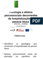 Patologia e Efeitos Psicossociais Decorrentes Da Hospitalização Da Pessoa Idosa