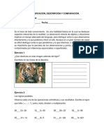 Ejercicos de Observación, Descripción Y Comparación. Nombre Del Estudiante: - Grupo: - Fecha: - Observación