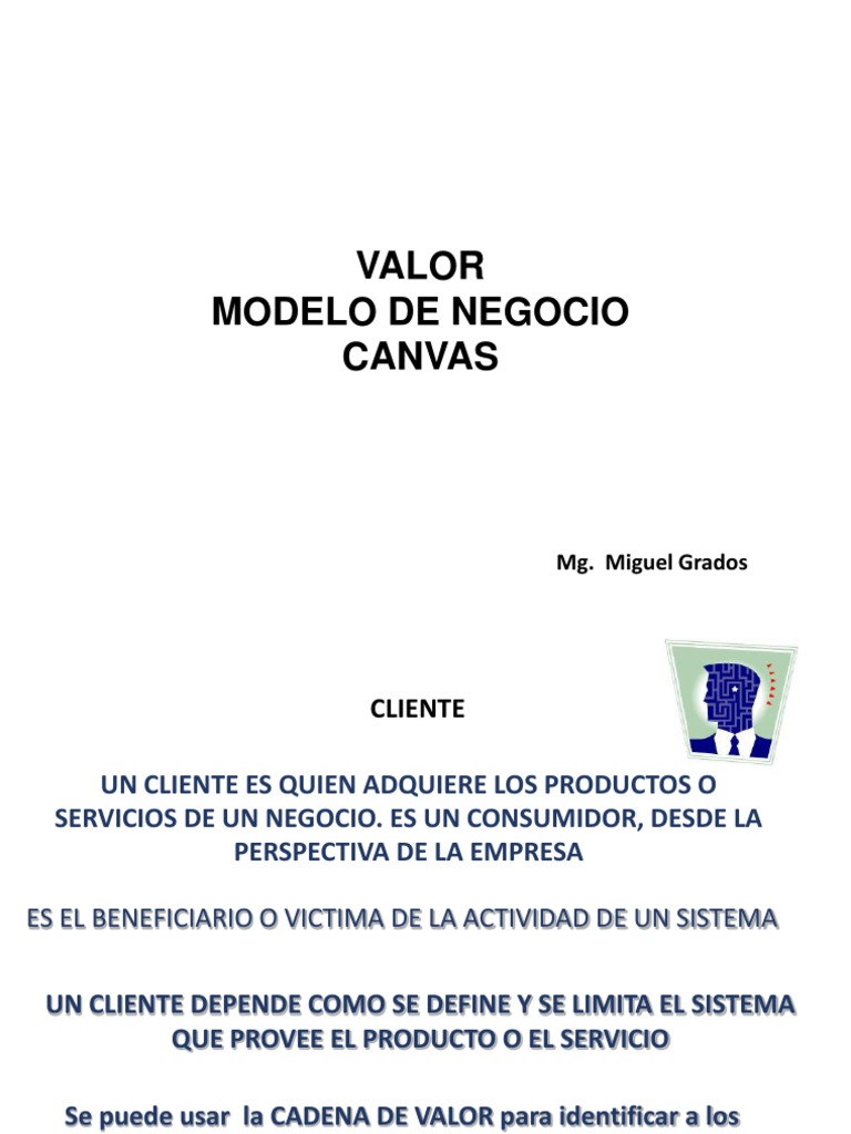 Modelo Canvas y Valor del Cliente | PDF | Modelo de negocio | Cliente