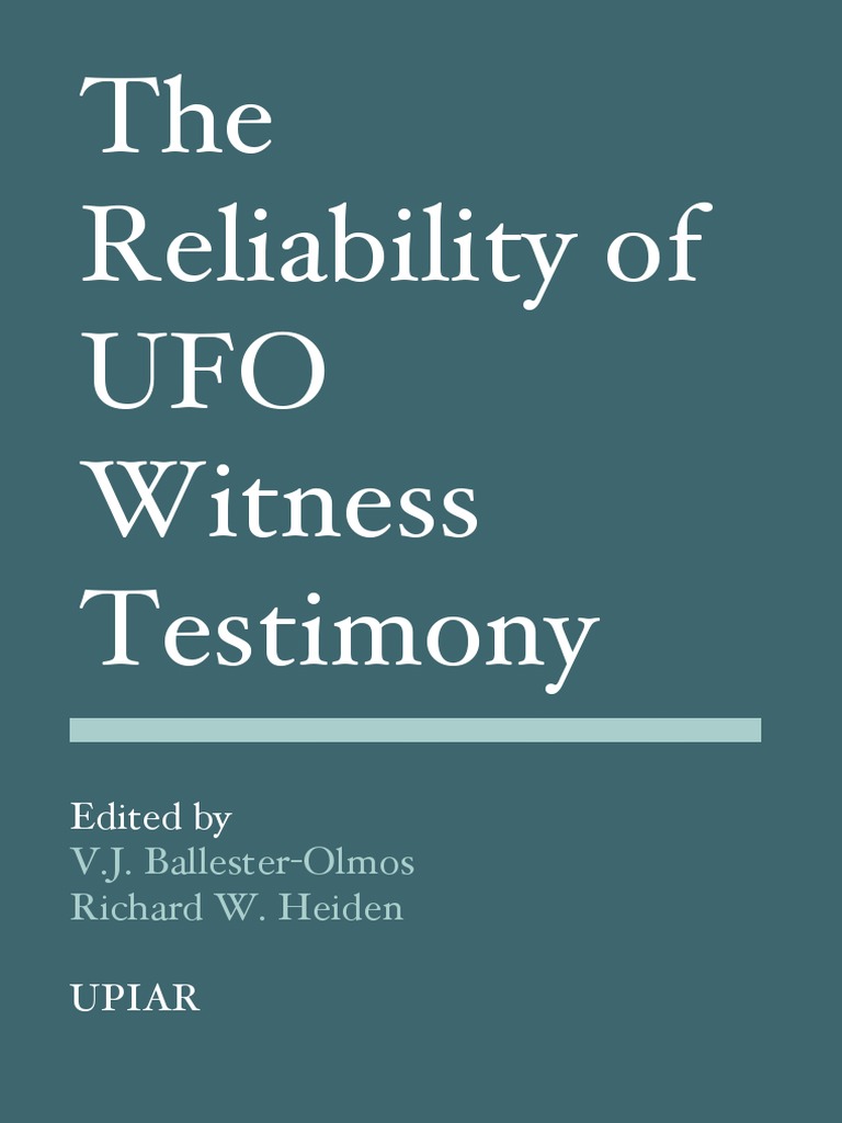 The Reliability of UFO Witness Testimony