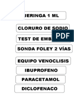 Jeringa 1 ML Cloruro de Sodio Test de Embarazo Sonda Foley 2 Vías Equipo Venoclisis Ibuprofeno Paracetamol Diclofenaco