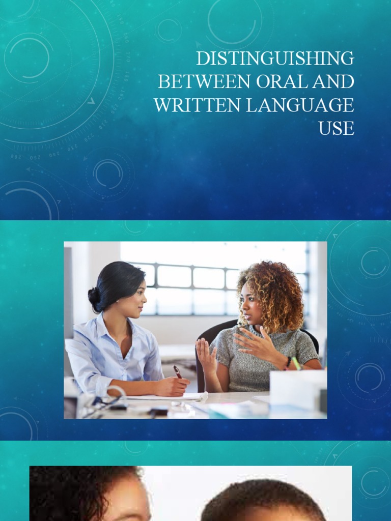 Distinguishing Oral and Written Language | PDF