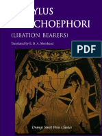 Aeschylus - The Choephori Libation Bearers