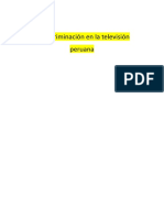 La Discriminación en La Televisión Peruana Juan