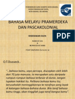 Bahasa Melayu Pramerdeka Dan Pascakolonial (Present)