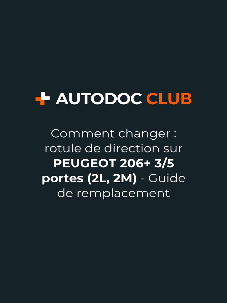 FR Comment Changer Rotule de Direction Sur Peugeot 206 35 Portes 2l 2m ...