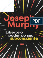 Resumo Liberte o Poder Do Seu Subconsciente Joseph Murphy