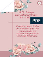 8 de Março Dia Internacional: Da Mulher