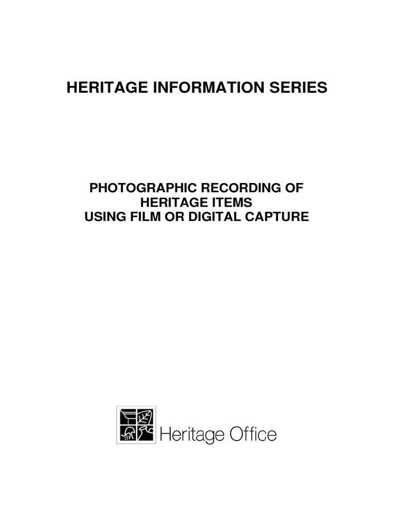 Photographic Recording of Heritage Items Using Film or Digital Capture ...