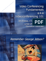 Video Conferencing Fundamentals A.K.A Videoconferencing 101