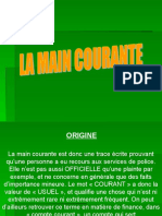 La Main Courante