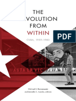 The Revolution From Within Cuba, 1959-1980 (Michael J. Bustamante, Jennifer L. Lambe)