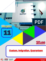 Custom, Imigration, Quaranteen