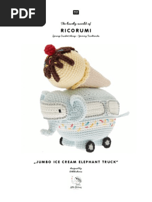 02-Spring-Crochet-Along_Jumbo-Ice-Cream-Elephant-Truck_EN