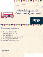 Speaking Part 1 - Common Questions
