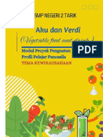 Modul Projek Kewirausahaan - Proyek Kewirausahaan-AKU DAN VERDI (VEGETABLE FOOD&DRINK) - Fase D