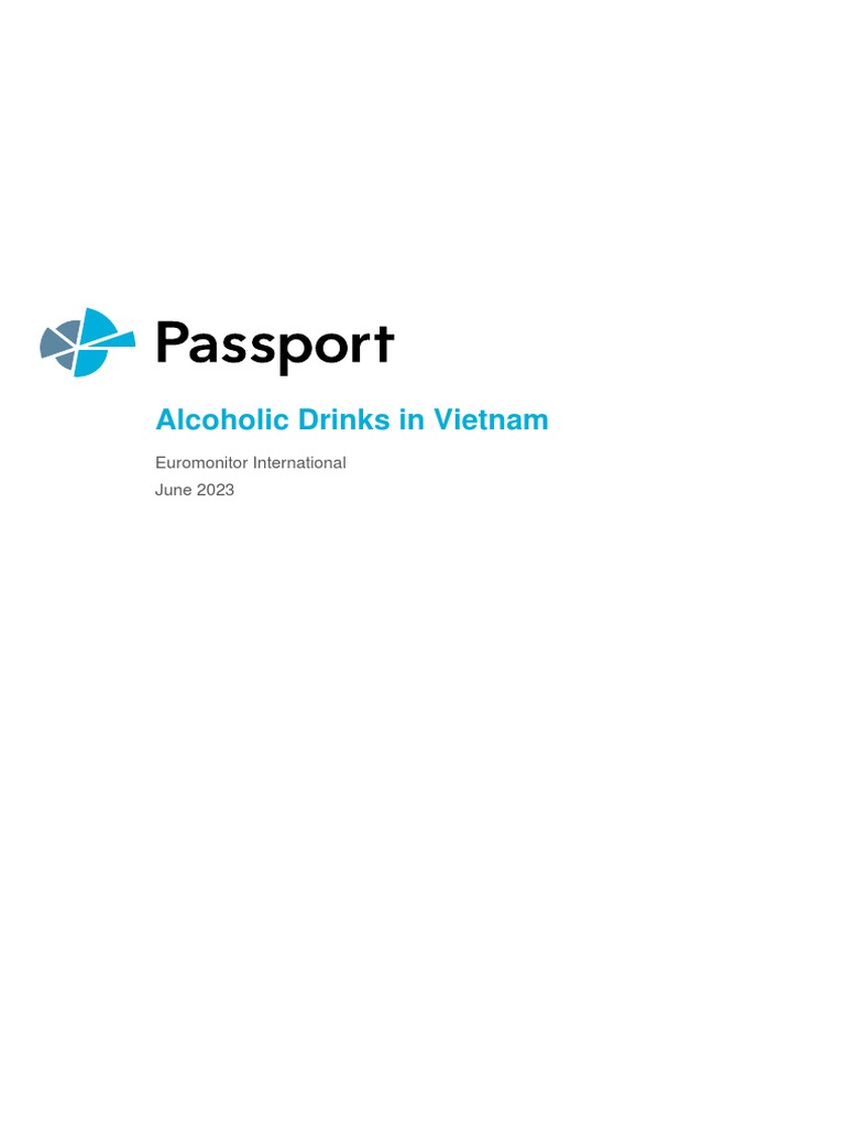 Alcoholic Drinks In Vietnam Full Market Report Pdf
