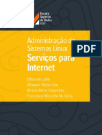 Administração de Sistemas Linux Serviços para Internet - Escola Superior de Redes