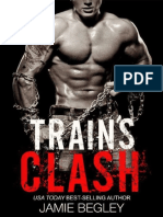 Jamie Begley - 09 Trains Clash - TRT