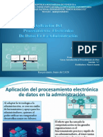 Aplicación Del Procesamiento Electronica en La Administración