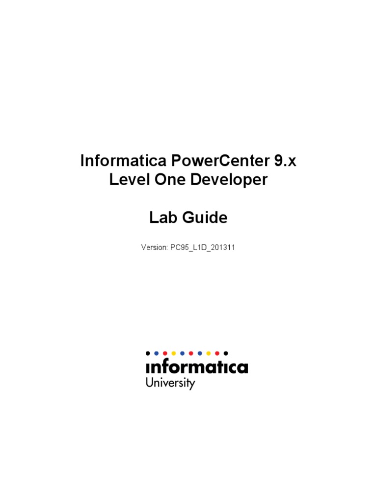 Powercenter 9x developer level 1 ondemand lab guide635845966401197748 5