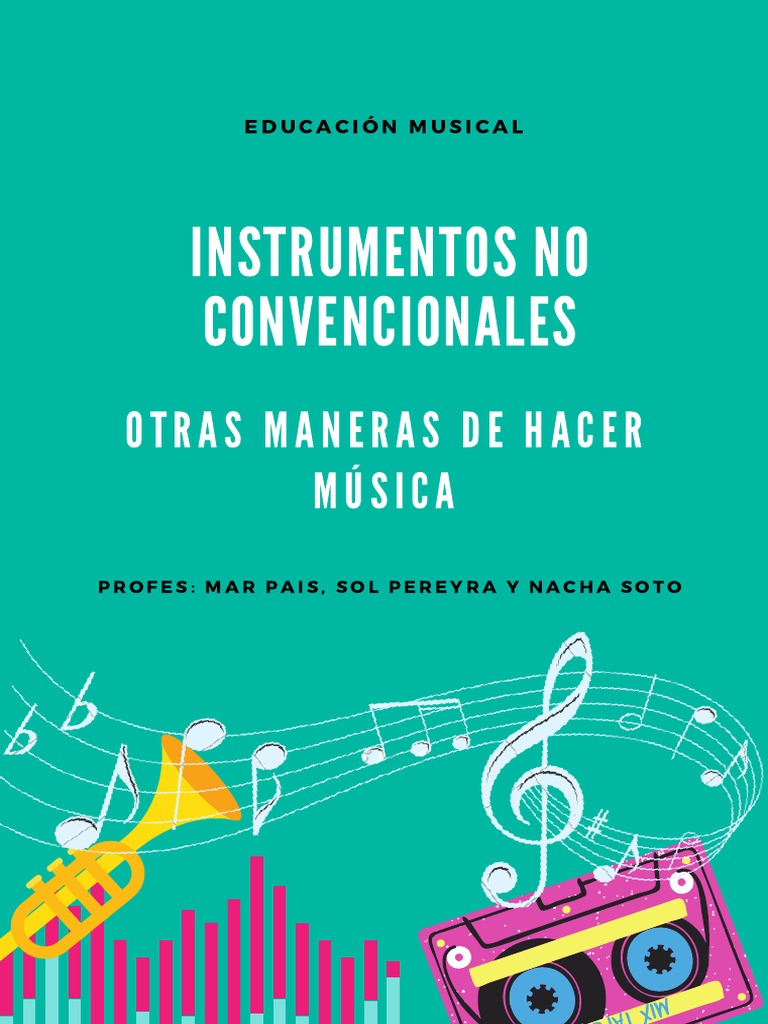 Clase Instrumentos No Convencionales PDF PDF Tecnología musical