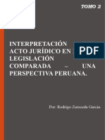 Interpretacion Acto Juridico en Legislacion Comparada (Perspectiva Peruana) Zereceda