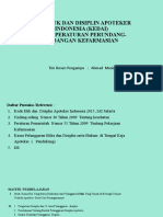 Kode Etk Dan Disiplin Apoteker Indonesia (Kedai) Serta Peraturan Perundang-Undangan Kefarmasian