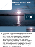 Pertemuan 7 - Membangun Aqidah Dan Ibadah Anak