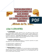 Localización e Indicaciones de Las Zonas Laterales de Acupuntura Craneal