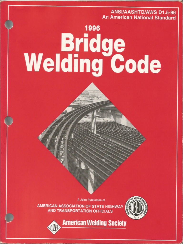 Ansi Aashto Aws d1.5 Bridge Welding Code | PDF
