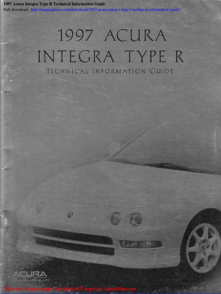 ホンダ INTEGRA 整備・構造編 + TYPE R取扱説明書 1997 Acura Integra Type R Technical Information Guide | PDF