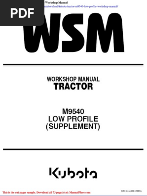 Kubota WSM ワークショップマニュアル Kubota Tractor m9540 Low Profile Workshop Manual | PDF
