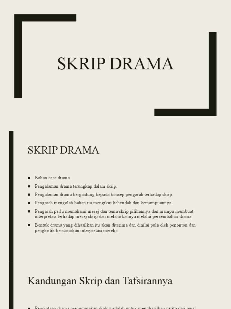 Pemahaman dan Fungsi Skrip Drama | PDF